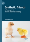 Image for Synthetic Friends: A Philosophy of Human-Machine Friendship