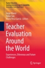 Image for Teacher evaluation around the world  : experiences, dilemmas and future challenges