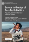 Image for Europe in the Age of Post-Truth Politics
