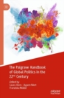 Image for The Palgrave Handbook of Global Politics in the 22nd Century
