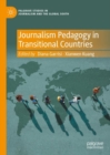 Image for Journalism Pedagogy in Transitional Countries