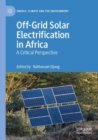 Image for Off-grid solar electrification in Africa  : a critical perspective