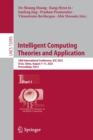 Image for Intelligent computing theories and application  : 18th International Conference, ICIC 2022, Xi&#39;an, China, August 7-11, 2022Part I