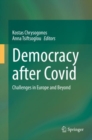 Image for Democracy after COVID  : challenges in Europe and beyond