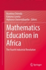 Image for Mathematics education in Africa  : the Fourth Industrial Revolution