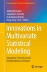 Image for Innovations in Multivariate Statistical Modeling