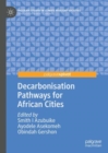 Image for Decarbonisation Pathways for African Cities