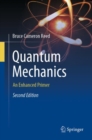 Image for Quantum Mechanics: An Enhanced Primer