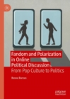 Image for Fandom and Polarization in Online Political Discussion