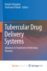 Image for Tubercular Drug Delivery Systems
