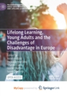 Image for Lifelong Learning, Young Adults and the Challenges of Disadvantage in Europe