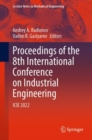 Image for Proceedings of the 8th International Conference on Industrial Engineering