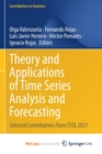 Image for Theory and Applications of Time Series Analysis and Forecasting