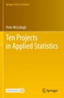 Image for Ten projects in applied statistics