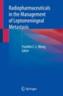 Image for Radiopharmaceuticals in the Management of Leptomeningeal Metastasis