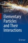 Image for Elementary particles and their interactions