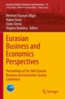 Image for Eurasian business and economics perspectives  : proceedings of the 36th Eurasia Business and Economics Society Conference