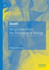 Image for Death: perspectives from the philosophy of biology