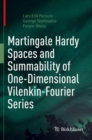 Image for Martingale Hardy Spaces and Summability of One-Dimensional Vilenkin-Fourier Series