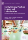 Image for Family Literacy Practices in Asian and Latinx Families