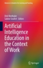 Image for Artificial Intelligence Education in the Context of Work