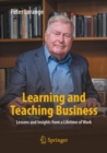 Image for Learning and teaching business  : lessons and insights from a lifetime of work