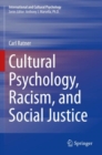 Image for Cultural Psychology, Racism, and Social Justice