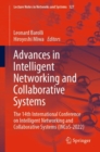 Image for Advances in intelligent networking and collaborative systems  : the 14th International Conference on Intelligent Networking and Collaborative Systems (INCoS-2022)