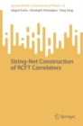 Image for String-Net Construction of RCFT Correlators
