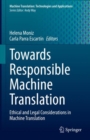 Image for Towards Responsible Machine Translation: Ethical and Legal Considerations in Machine Translation