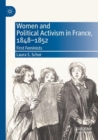 Image for Women and Political Activism in France, 1848-1852