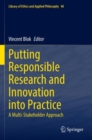 Image for Putting Responsible Research and Innovation into Practice