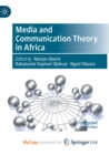 Image for Media and Communication Theory in Africa
