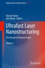 Image for Ultrafast Laser Nanostructuring