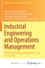 Image for Industrial Engineering and Operations Management : XXVIII IJCIEOM, Mexico City, Mexico, July 17-20, 2022