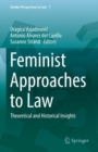 Image for Feminist Approaches to Law: Theoretical and Historical Insights : 1