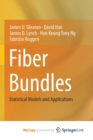Image for Fiber Bundles : Statistical Models and Applications