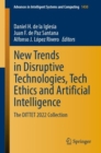 Image for New trends in disruptive technologies, tech ethics and artificial intelligence  : the DITTET 2022 collection