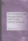 Image for The Emergence and Development of LGBT Protest Activity in Russia