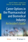Image for Career Options in the Pharmaceutical and Biomedical Industry