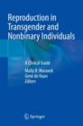 Image for Reproduction in Transgender and Nonbinary Individuals