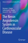 Image for The Renin Angiotensin System in cardiovascular disease