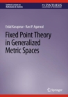 Image for Fixed Point Theory in Generalized Metric Spaces