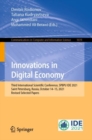 Image for Innovations in digital economy  : Third International Scientific Conference, SPBPU IDE 2021, Saint Petersburg, Russia, October 14-15, 2021, revised selected papers