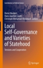Image for Local Self-Governance and Varieties of Statehood: Tensions and Cooperation