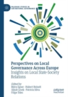 Image for Perspectives on local governance across Europe: insights on local state-society relations