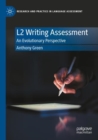 Image for L2 writing assessment  : an evolutionary perspective
