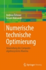 Image for Numerische Technische Optimierung: Anwendung Des Computeralgebrasystems Maxima