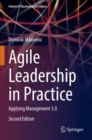 Image for Agile leadership in practice  : applying management 3.0