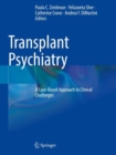 Image for Transplant psychiatry  : a case-based approach to clinical challenges